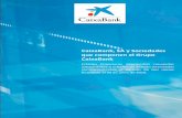 CaixaBank, SA y Sociedades que componen el Grupo … · Cuentas de pérdidas y ganancias intermedias resumidas consolidadas correspondientes a los periodos de seis meses acabados