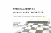 Arte y Memoria en Londres 38 Anna Hurtadolondres38.cl/1934/articles-93181_recurso_1.pdf · PROGRAMACIÓN DE ARTE Y MEMORIA EN LONDRES 38 CONSTRUYENDO REFLEXIÓN EN UN LUGAR DE MEMORIA