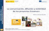 INTERNACIONALIZACIÓN DE LA EDUCACIÓN La …€¦ · INTERNACIONALIZACIÓN DE LA EDUCACIÓN 1. La comunicación y difusión del proyecto Erasmus+. 2. ... Tarea compartida (por el