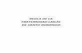 DIRECTORIO NACIONAL DE LAS FRATERNIDADES SEGLARES DE SANTO ...laicosop.dominicos.org/.../regla-y-directorio/...Santo-Domingo.pdf · de las Fraternidades laicales de Santo Domingo,