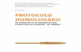 PROTOCOLO HOMOLOGADO - cedoc.inmujeres.gob.mxcedoc.inmujeres.gob.mx/documentos_download/protocolo_chih.pdf · explicación amplia sobre el trabajo que se debe realizar y la atención