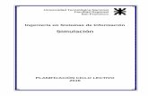 Ingeniería en Sistemas de Informaciónsac.sanfrancisco.utn.edu.ar/.../cuarto_nivel/Simulacion.pdf · sistemas discretos y continuos en lenguajes de propósito general en Laboratorio