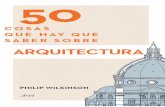 COSAS QUE HAY QUE SABER SOBRE - serlib.com · manual De architectura en el siglo I a. . ... sus die liros mucos aspectos de la ediicación, desde los materiales y la construcción