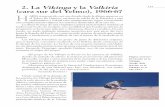 2. La Vikingay la Valkiria (cara sur del Yelmo), 1966-67 H · llamado a modernizar y modificar de raíz el futuro de la escalada en la Pedriza. ... Nortede la Maza, el Techo del Tol-mo,