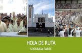 HOJA DE RUTA - Diócesis Sonsón Rionegro Diócesis ...diosonrio.org.co/wp-content/uploads/2016/07/Hoja-de-ruta-P.-John... · consagrados y laicos para garantizar un mayor crecimiento