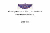 Proyecto Educativo Institucional -  · Ciencias naturales Inglés N°439/2012 N°2900/201 2 N°2960/2012 Artes visuales ... Orientación N°433/2012 N°2960/201 2 N°2960/2012 7°