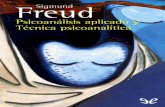 Psicoanálisis aplicado y Técnica psicoanalíticaceiphistorica.com/wp-content/uploads/2016/01/sfps.pdf · silvestre, a la utilización de la interpretación de los sueños para el