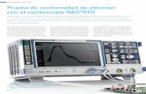 Prueba de conformidad de ethernet con el osciloscopio …cdn.rohde-schwarz.com/pws/dl_downloads/dl_common_library/dl_new… · El osciloscopio digital R&S®RTO ofrece ahora una solución
