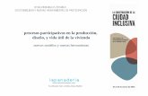 procesos participativos en la producción, diseño y vida ... · SOSTENIBILIDAD Y NUEVAS HERRAMIENTAS DE PARTICIPACIÓN procesos participativos en la producción, diseño y vida útil