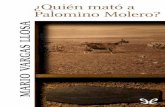 Libro proporcionado por el equipo - …descargar.lelibros.online/Mario Vargas Llosa/_Quien mato a Palomino... · superado esa barrera. ... aparador, y una foto coloreada. «El flaquito»,