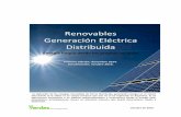 Renovables Generación Eléctrica Distribuida³n... · a combustibles importados muestra la conveniencia de generar en base a energías ... biomasa y la cogeneración tienen un potencial