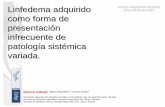 Linfedema adquirido 201011 - Conselleria de Sanitatalcoy.san.gva.es/cas/hospital/sesclin/Linfedema adquirido 201011.pdf · Interferencia del drenaje normal de la linfa a la sangre