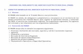 3 Resumen del RMER - ceaconline.org del RME… · RESUMEN DEL REGLAMENTO DEL MERCADO ELÉCTRICO REGIONAL ... Planeamiento Operativo y Seguridad Operativa; 2