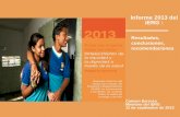 Informe 2013 del iERG - codajic.org · Mortalidad de menores de 5 años y mortalidad neonatal en los países ... Estrategia Mundial y la evidencia sobre los avances ... 5.Nuevas estrategias