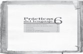 Prácticas - az.com.ar · Producción de textos (receta, cuaderno de bitácora, resúmenes, normas de convivencia). Reconstrucción de textos a partir de cuadros sinópticos y ...