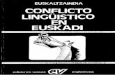EUSKALTZAINDIA · Este libro está basado en el estudio sociolingüistico del Euskara PROMOCIONADO porla RealAcademia de laLengua Vasca (Euskaltzaindia) REALIZADO por SIADECO