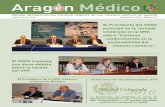 Aragón Médico - Colegio de médicos de Zaragoza · Facultad de Medicina de Zaragoza, para asistir a la inau- guración y presentación de un curso que alcanzaba su quinta edición