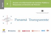 Presentación de PowerPoint - Telemetro Panamá - … a la información de Carácter Público y 3 Respuestas al Derecho de Petición Metodología Instituciones que entregaron la información