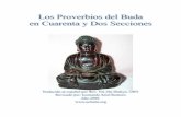 Proverbios del Buda en Cuarenta y Dos Secciones · Proverbios del Buda en Cuarenta y Dos Secciones Los Proverbios del Buda en Cuarenta y Dos Secciones Introducción: Se dice que este