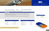 ACEROS AL CARBONO - acerosbravo.cl · SAE 1020 Descripción: Acero de bajo carbono, blando, ... tenacidad y baja resistencia mecánica es adecuado para elementos de maquinaria y