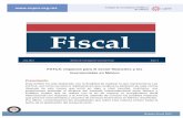 FATCA: impactos para el sector financiero y los ... · entonces a través de comunicados que sirvieron de base para el Reglamento final de la Ley. A continuación listamos los principales