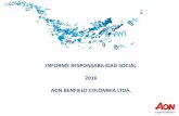 INFORME RESPONSABILIDAD SOCIAL 2016 AON BENFIELD COLOMBIA LTDA. - aon.com · DIMENSIONES DEL MODELO DE LIDERAZGO . COMPROMISO CON LA SOCIEDAD . Aon Benfield apoya a fundaciones como