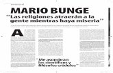 MARIO BUNGE - laicismo.org · imprescindibles, como La ciencia, su método y su !losofía) , Bunge también ha realizado aportaciones signi!cativas en otros campos del conocimiento,