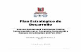 Plan Estratégico de Desarrollo - usco.edu.co · evalúa el Plan de Desarrollo anterior es decir, “Por la Acreditación Académica y Social de la Universidad Surcolombiana 2009-2013”,