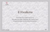 El Realismo - CITAcita.eap.edu/moodle/pluginfile.php/3591/mod_resource/content/0/... · En los arboresdel siglo XVII, El ingenioso hidalgo don Quijote de la Manchade Miguel de Cervantes