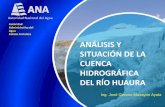 Autoridad Administrativa del Agua Cañete Fortaleza ... · SUR HUARAL Ihuarí (una parte) ... y Pativilca, por el sur con la cuenca del río Chancay, por el este con las cuencas de