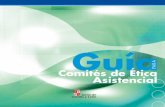 Guía para Comités - enfermeriasalamanca.com · Comités de Ética Asistencial en Castilla y León”, que se celebró en León, el día 21 de octubre de 2006. Surgió entonces la