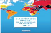 Clasificación Mundial - Metodologíafiles.rsf-es.org/200003281-6d5ec6f555/2014_CLASIFICACION_MUNDIAL... · La Clasificación Mundial 2014 de la Libertad de ... entorno inestable