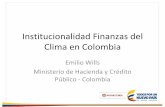 Institucionalidad Finanzas del Clima en Colombia - … · Fase 1 Fase 2 Fase 3 Fase 4 Fase 5 Análisis Sectorial (2015-2016) ... verde y cambiar tendencia de inversión intensiva