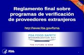 Reglamento final sobre programas de verificación de ... · Exenciones del Programa de Verificación de Proveedores Extranjeros ... control del peligro en la siguiente etapa de la