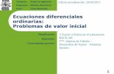 Ecuaciones diferenciales ordinarias: Problemas de …ocw.uniovi.es/file.php/146/T4MaterClase/TEMAS/T61EdoTe.pdf · Ecuaciones diferenciales ordinarias: Problemas de valor inicial