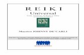 R E I K I - Libro Esotericolibroesoterico.com/biblioteca/Chakras Reiki y Sanacion/De Carli... · El Reiki no puede ser aprendido por medio de libros, folletos, ni cintas de vídeo