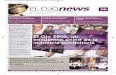 El Ojo News - latinspots.com · 20.30 Ceremonia de Premiación de El Ojo Cine/TV, Gráfica, Radio y Vía Pública, el Tercer Ojo y Campañas Integradas y El ... AÑO 5 / EDICION 26