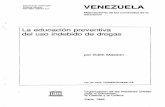 La educación preventiva del uso indebido de drogasunesdoc.unesco.org/images/0006/000687/068731so.pdf · El presente Informe trata de la misión que efectuó en Venezuela la Sra.