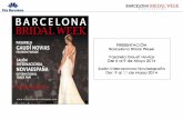 EL SECTOR NUPCIAL ESPAÑOLmedia.firabcn.es/content/S113014/docs/Presentacio_BBW2014_es.pdf · •La más completa representación de fabricantes de vestidos de novia, novio, ceremonia,