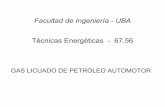 Facultad de Ingeniería - UBA Técnicas Energéticas - 67materias.fi.uba.ar/6756/Clase_GLP_1C_07.pdf · Poder calorífico inferior a S.C. (Kcal/Kg) 11079 10980 Aire requerido para