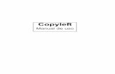 guia copyleft:guia copyleft - lsi.vc.ehu.eus · Todos los textos de este libro llevan la siguiente licencia excepto cuando se especifique lo contrario. 1ª edición: 1500 ejemplares