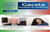 10 de septiembre de 2012 ISSN 0186-2987 - …€¦ · Añadió que en él se revisa la historia de la Me - dicina en México y de la salud de los mexicanos, así como su situación