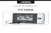 8C3-TV0100A ESP - Engel Axil | Distribuidores de las ...€¦ · (El nivel de carga de la batería debe estar a más de un tercio de su capacidad total) 12 TV 100 A ... Sistema operativo:
