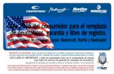 Guía 2016 del consumidor para el remplazo de neumáticos ...mx.coopertire.com/CooperTiresConsumer2013/media/... · de neumáticos, garantía y libro de registro. Para neumáticos