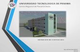 UNIVERSIDAD TECNOLOGICA DE PANAMA - … · Reunión con el Municipio de La Chorrera Retomar el acuerdo de control de la Construcción en La Chorrera, Arreglo de Calle, Circunvalación