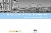 PALLADIO Y EL VENETO - malaikaviatges.com · Presentación en el aeropuerto de Barcelona, terminal 1, mostrador de la compañía Vueling, para embarcar en vuelo con destino Venecia.