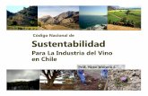 Código Nacional de Sustentabilidad - wineecoreports.com · CHILE N YORK OREGON CALIFORNIA SUDAFRICA. Porcentaje Área Naranjo (Comunidad) 60 80 100 120 Paises 0 48 76 10 100 0 20