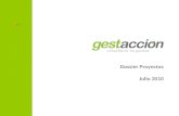 1 - gestaccion.com  · Web viewGestacción Consultores S.A. se constituyó formalmente el 6 de Julio de 2007, representando la continuación natural de C&S Consultoría en Gestión,