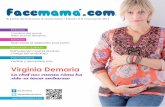 Vestirse y desvestirse solo Virginia Demaria · 2015-07-21 · El portal de Embarazo & Maternidad / Edición N˚8 mayo/junio 2013 ... en 3 tipos de mujeres: • Que no ovula (con
