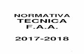 NORMATIVA TECNICA 2017-2018 - atletismoalamillo.com · CAMPEONATOS ANDALUCIA DE CAMPO A TRAVES, MARCHA Y RUTA ... Andalucía de Pruebas Combinadas 43 ... PRUEBAS AUTORIZADAS PISTA